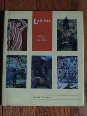 Vintage Chronicle Books 1995 "Lardil Keepers of the Dreamtime" Hardcover Book